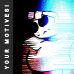 Your Motives! [Alpha]