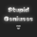 Stupid_Geniuses