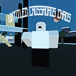 untitled crossroads chaos early access