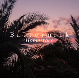 Buttermilk Homestore