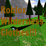 Roblox Wilderness Clothes