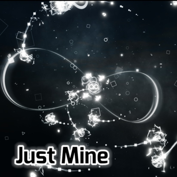 Just Mine!