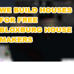 Bloxburg House Makers