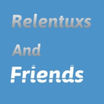 Relentuxs and Friends