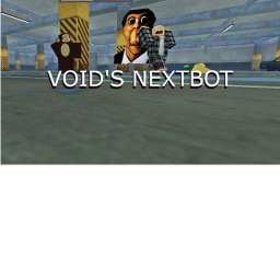 VOID'S NEXTBOT