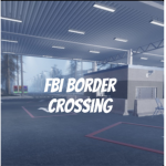 FBI Border Crossing