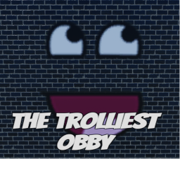 (pre-release)The trolliest obby