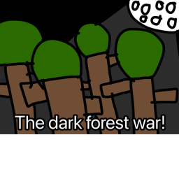 [OVERHAUL] The Dark Forest War