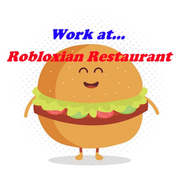 Work at Robloxian Restaurant