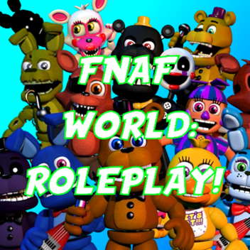 Fnaf World Rp
