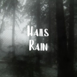 Hails Rain