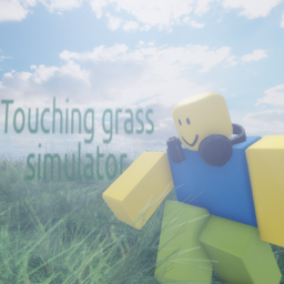 Touching Grass Simulator
