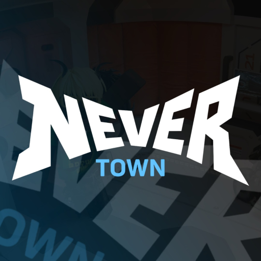 • NEVER TOWN OFFICIAL