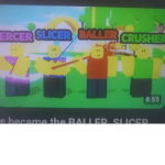 Piercer and Baller and slicer and crusher Group