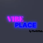 Vibe Place by M&M