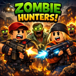 [NEW] ZOMBIE HUNTERS!