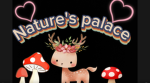 Nature's Palace