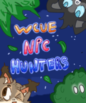 WCUE Npc Hunters!