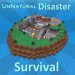 Un-natural Disater Survival