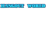 hangout world club