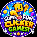 Super Fun Clicker Games!
