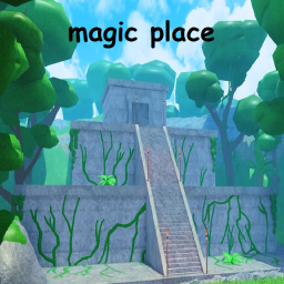 Magic place