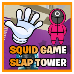 [ SQUID GAME SLAP TROLLING TOWER 🤚🥊] FREE ADMIN!