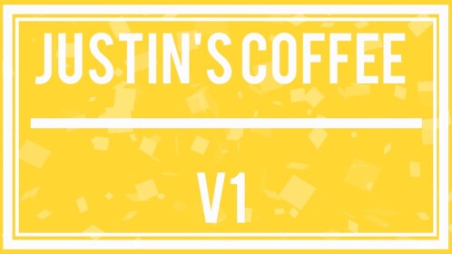 Justin's Coffee [v0.3]