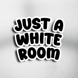 just a white room