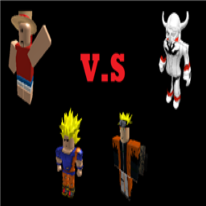 Dbz Vs Naruto Vs One Piece Vs Bleach For FireMaste Roblox decal