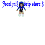 Jocelyn'$ Drip