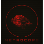 | NoH | Metrocops