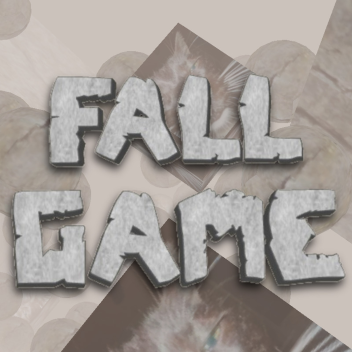 FALL GAME | open testing