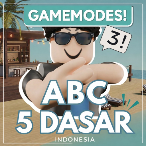 ABC 5 DASAR (NEW GAMEMODE!)