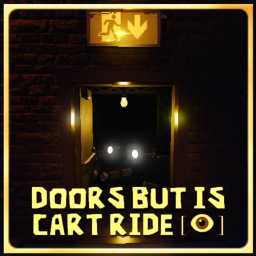 Doors But Is Cart Ride [👁️]