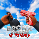 (🔫FREE GUNS🔫) Bronx Streets: NY Trenches