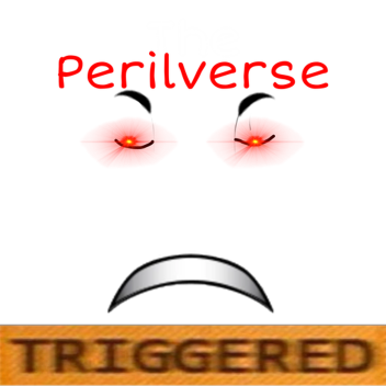 The perilverse