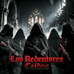 -LØS R3DENTØRES CAÍDOS-
