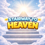 [🌤️] Stairway to Heaven