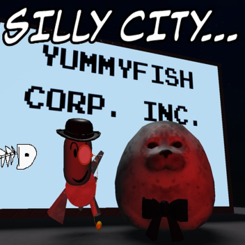 Silly Town [Big Oil Update]