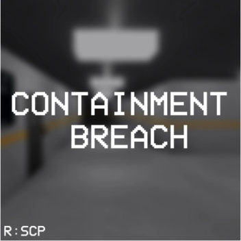 R:SCP Containment Breach