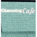 Channeling Cafe