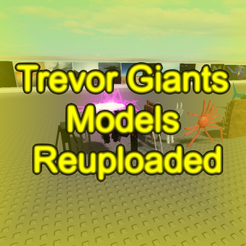 Trevor Giants Models
