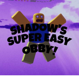 Shadow's Super Easy Obby!
