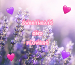 Sweethearts and flowers!