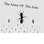 The Army Of The Ants