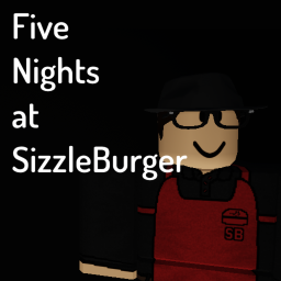 Five Nights At SizzleBurger [Beta]