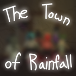 The Town of Rainfall