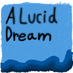 A Lucid Dream