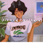 ( s l o w e d + m e l x d i a )